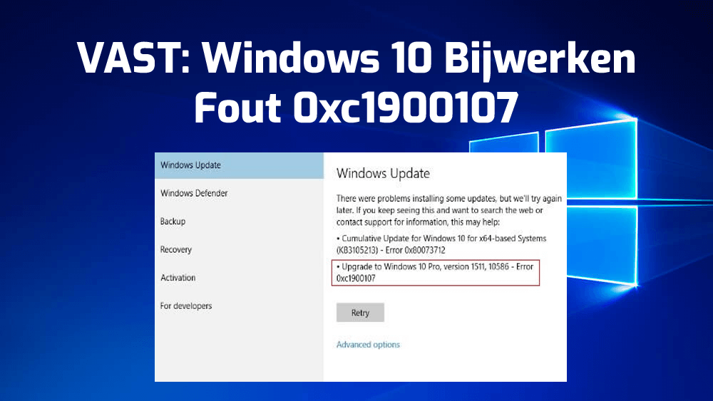 Windows 10 Bijwerken Fout 0xc1900107 oplossen
