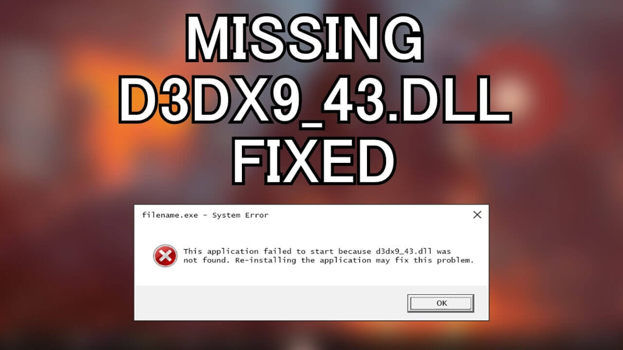 Fix d3dx9_43.dll Ontbrekende fout