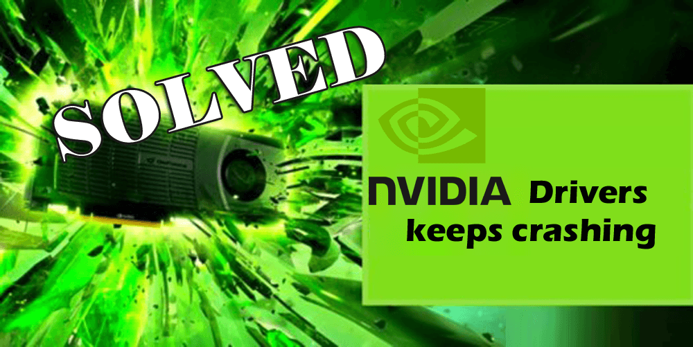 Nvidia-stuurprogramma blijft crashen Windows 10