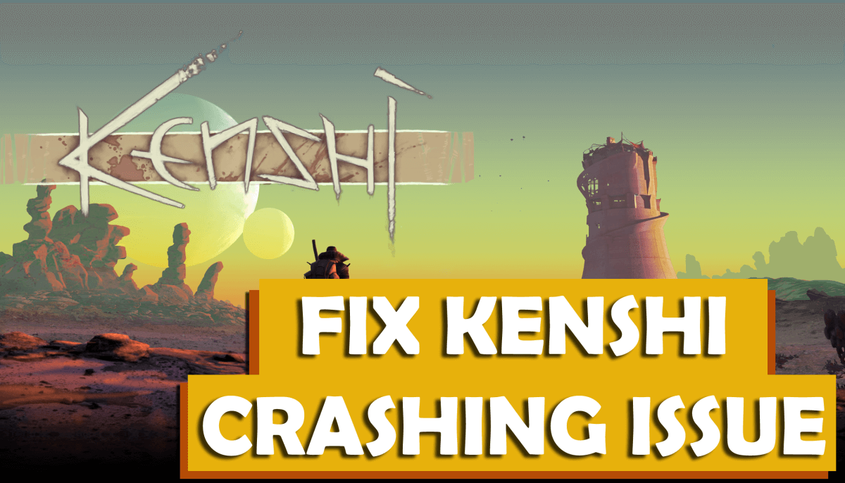 het crashprobleem van Kenshi oplossen